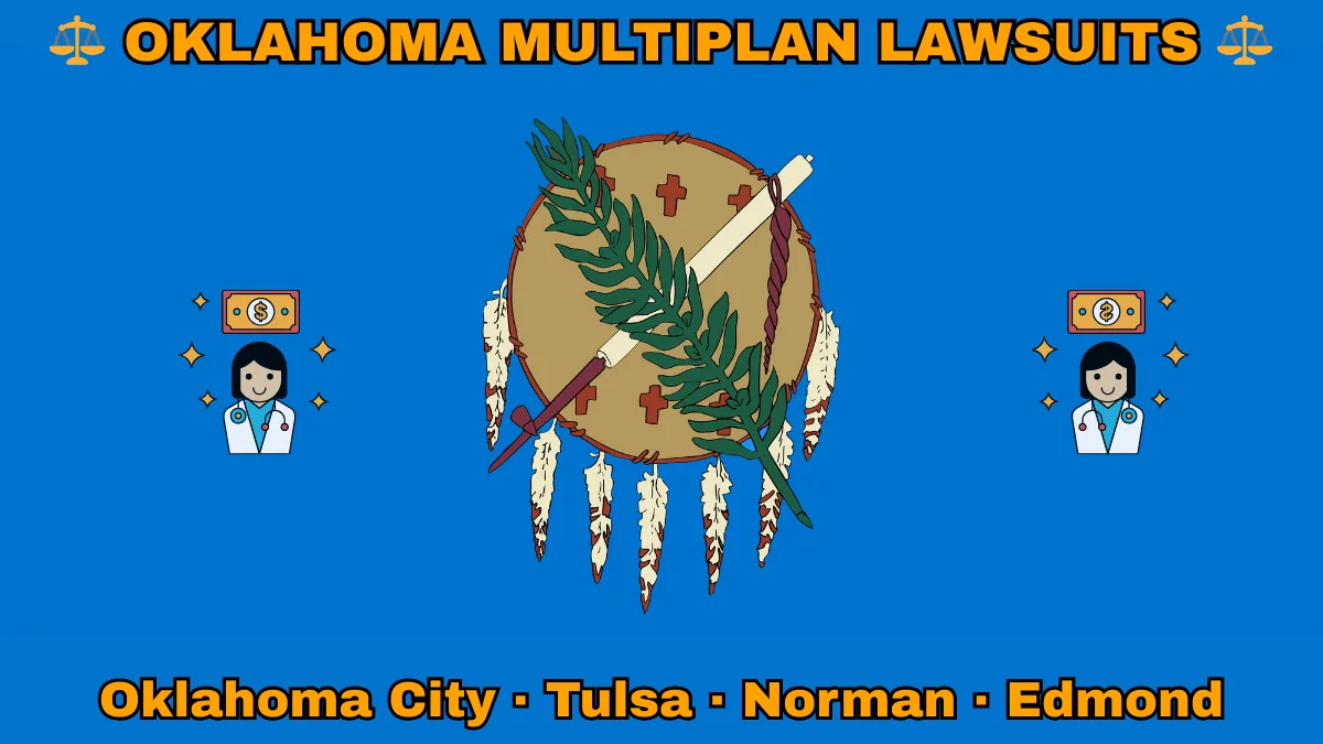 OKLAHOMA MULTIPLAN LAWSUITS: Oklahoma City, Tulsa, Norman, and Edmond text on OK state flag adorned with doctor payments depicted on a sky blue field near an Osage shield featuring an olive branch and peace pipe