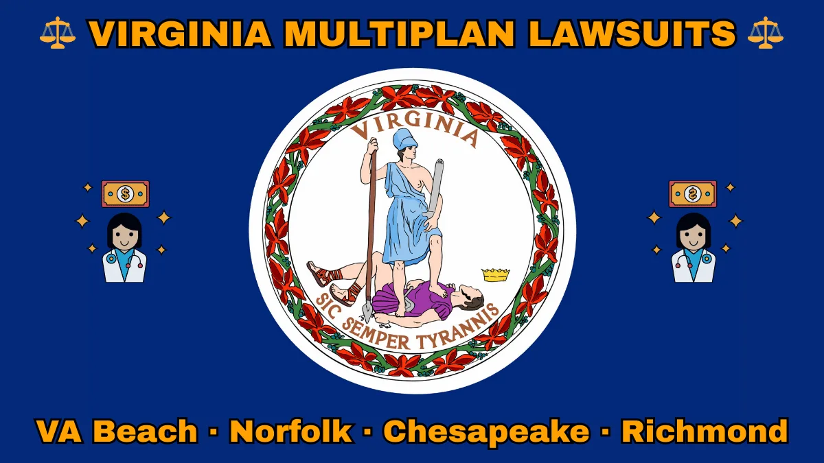 VIRGINIA MULTIPLAN LAWSUITS: VA Beach, Norfolk, Chesapeake, and Richmond text on VA state flag adorned with doctor payments depicted near Virtus defeating Tyranny with a spear and sword.